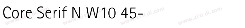 Core Serif N W10 45字体转换